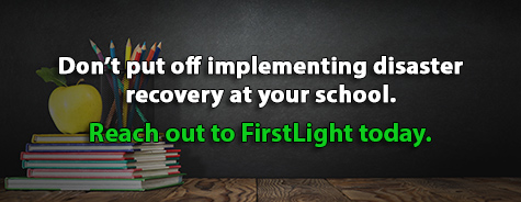 disaster-recovery-for-your-school-with-firstlight