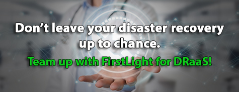 team-up-with-firstlight-with-DRaaS-disaster-recovery