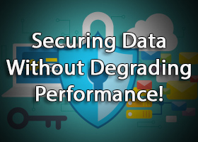 securing-data-without-permance-degrading-with-firstlight
